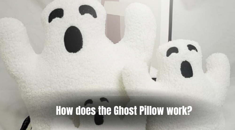 How Does the Ghost Pillow Work?